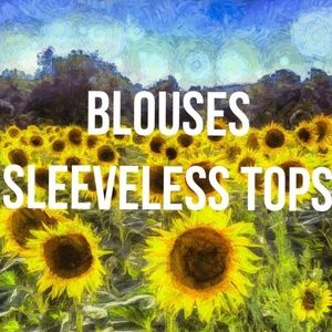 BLOUSES SLEEVELESS TOPS